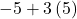 -5+3\left(5\right)