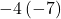 -4\left(-7\right)